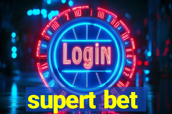 supert bet